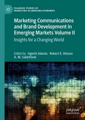 Adeola / Sakkthivel / E. Hinson |  Marketing Communications and Brand Development in Emerging Markets Volume II | Buch |  Sack Fachmedien