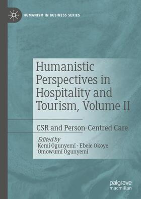 Ogunyemi / Okoye |  Humanistic Perspectives in Hospitality and Tourism, Volume II | Buch |  Sack Fachmedien