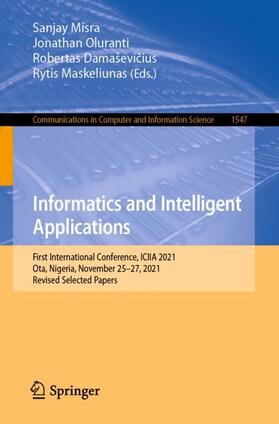 Misra / Maskeliunas / Oluranti |  Informatics and Intelligent Applications | Buch |  Sack Fachmedien