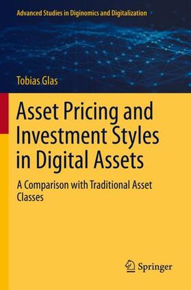 Glas |  Asset Pricing and Investment Styles in Digital Assets | Buch |  Sack Fachmedien