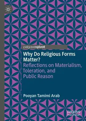 Tamimi Arab |  Why Do Religious Forms Matter? | Buch |  Sack Fachmedien