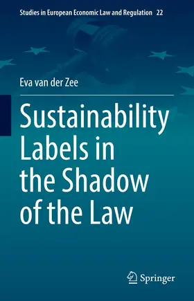 van der Zee |  Sustainability Labels in the Shadow of the Law | eBook | Sack Fachmedien