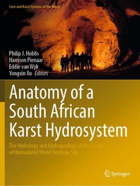 Hobbs / Xu / Pienaar |  Anatomy of a South African Karst Hydrosystem | Buch |  Sack Fachmedien