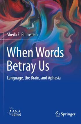 Blumstein |  When Words Betray Us | Buch |  Sack Fachmedien