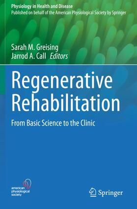 Call / Greising |  Regenerative Rehabilitation | Buch |  Sack Fachmedien