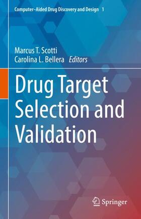 Bellera / Scotti |  Drug Target Selection and Validation | Buch |  Sack Fachmedien