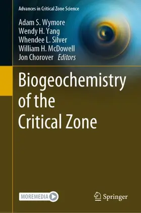 Wymore / Yang / Chorover |  Biogeochemistry of the Critical Zone | Buch |  Sack Fachmedien