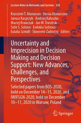 Atanassov / Atanassova / Kacprzyk |  Uncertainty and Imprecision in Decision Making and Decision Support: New Advances, Challenges, and Perspectives | eBook | Sack Fachmedien
