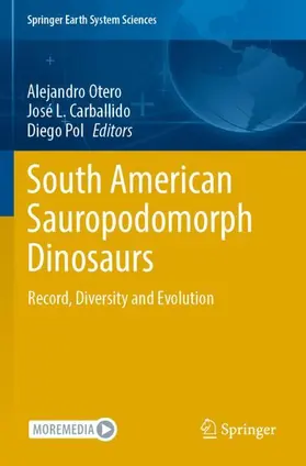 Otero / Pol / Carballido |  South American Sauropodomorph Dinosaurs | Buch |  Sack Fachmedien