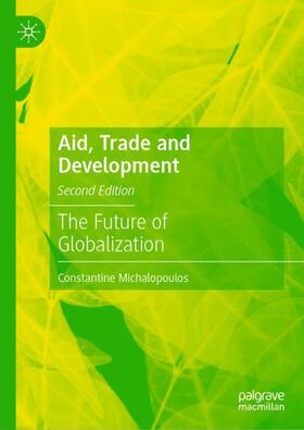 Michalopoulos |  Aid, Trade and Development | Buch |  Sack Fachmedien