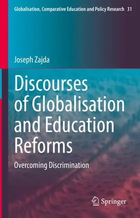 Zajda |  Discourses of Globalisation and Education Reforms | Buch |  Sack Fachmedien