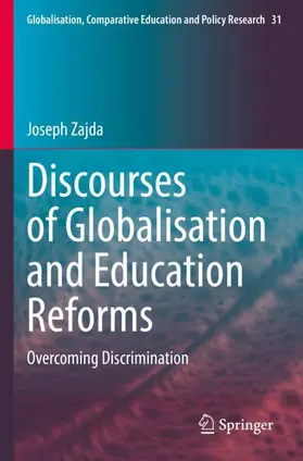 Zajda |  Discourses of Globalisation and Education Reforms | Buch |  Sack Fachmedien