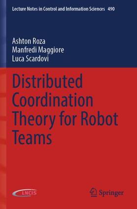 Roza / Scardovi / Maggiore |  Distributed Coordination Theory for Robot Teams | Buch |  Sack Fachmedien