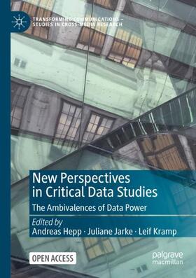 Hepp / Kramp / Jarke |  New Perspectives in Critical Data Studies | Buch |  Sack Fachmedien