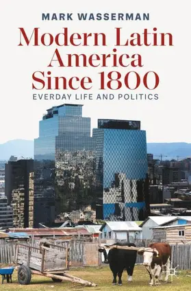 Wasserman |  Modern Latin America Since 1800 | Buch |  Sack Fachmedien