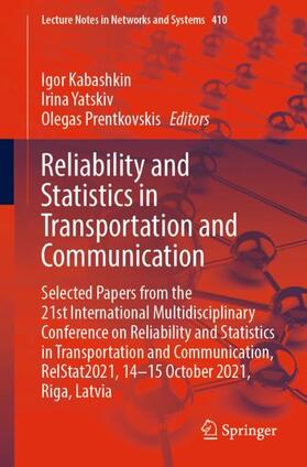 Kabashkin / Prentkovskis / Yatskiv |  Reliability and Statistics in Transportation and Communication | Buch |  Sack Fachmedien