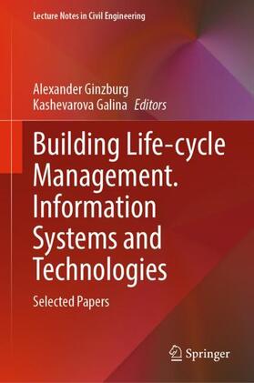 Galina / Ginzburg |  Building Life-cycle Management. Information Systems and Technologies | Buch |  Sack Fachmedien