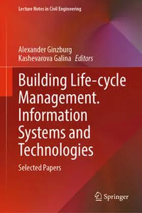 Ginzburg / Galina |  Building Life-cycle Management. Information Systems and Technologies | eBook | Sack Fachmedien