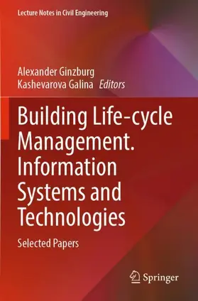 Galina / Ginzburg |  Building Life-cycle Management. Information Systems and Technologies | Buch |  Sack Fachmedien