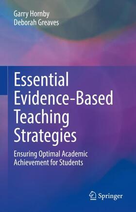 Greaves / Hornby |  Essential Evidence-Based Teaching Strategies | Buch |  Sack Fachmedien