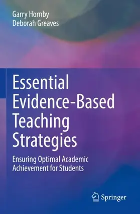 Greaves / Hornby |  Essential Evidence-Based Teaching Strategies | Buch |  Sack Fachmedien