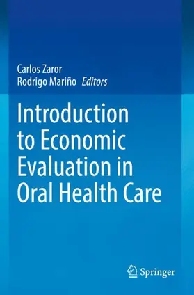 Mariño / Zaror |  Introduction to Economic Evaluation in Oral Health Care | Buch |  Sack Fachmedien