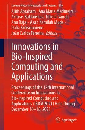 Abraham / Madureira / Kaklauskas |  Innovations in Bio-Inspired Computing and Applications | Buch |  Sack Fachmedien