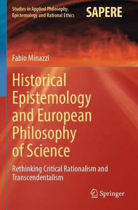 Minazzi |  Historical Epistemology and European Philosophy of Science | Buch |  Sack Fachmedien