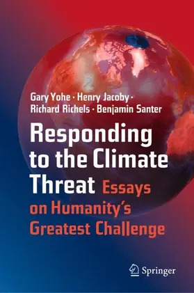 Yohe / Santer / Jacoby |  Responding to the Climate Threat | Buch |  Sack Fachmedien