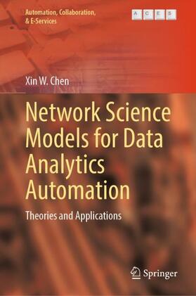 Chen |  Network Science Models for Data Analytics Automation | Buch |  Sack Fachmedien