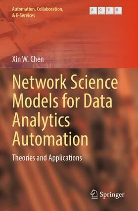 Chen |  Network Science Models for Data Analytics Automation | Buch |  Sack Fachmedien
