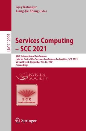 Zhang / Katangur |  Services Computing ¿ SCC 2021 | Buch |  Sack Fachmedien