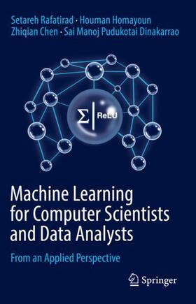 Rafatirad / Pudukotai Dinakarrao / Homayoun |  Machine Learning for Computer Scientists and Data Analysts | Buch |  Sack Fachmedien