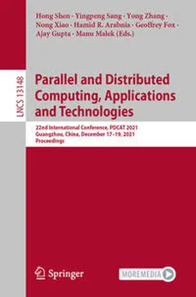 Shen / Sang / Zhang |  Parallel and Distributed Computing, Applications and Technologies | eBook | Sack Fachmedien