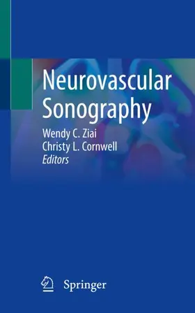 Cornwell / Ziai |  Neurovascular Sonography | Buch |  Sack Fachmedien