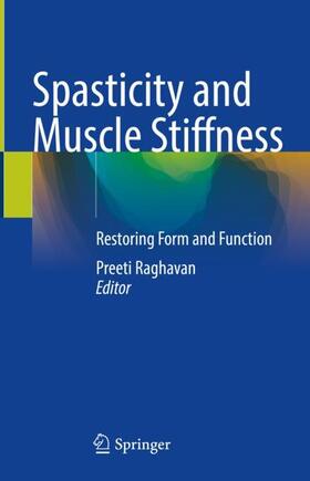 Raghavan |  Spasticity and Muscle Stiffness | Buch |  Sack Fachmedien