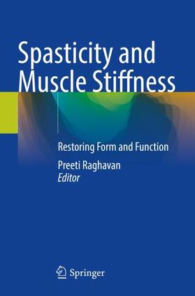 Raghavan |  Spasticity and Muscle Stiffness | Buch |  Sack Fachmedien