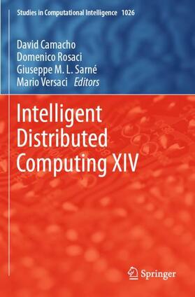 Camacho / Versaci / Rosaci |  Intelligent Distributed Computing XIV | Buch |  Sack Fachmedien