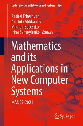 Tchernykh / Alikhanov / Babenko |  Mathematics and its Applications in New Computer Systems | eBook | Sack Fachmedien