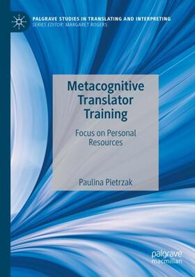 Pietrzak |  Metacognitive Translator Training | Buch |  Sack Fachmedien