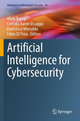 Stamp / Di Troia / Aaron Visaggio |  Artificial Intelligence for Cybersecurity | Buch |  Sack Fachmedien