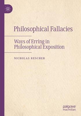 Rescher |  Philosophical Fallacies | Buch |  Sack Fachmedien