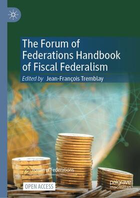 Tremblay |  The Forum of Federations Handbook of Fiscal Federalism | Buch |  Sack Fachmedien