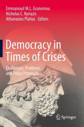 Economou / Platias / Kyriazis |  Democracy in Times of Crises | Buch |  Sack Fachmedien