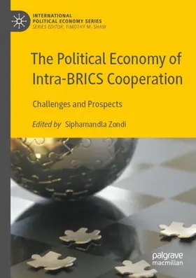 Zondi |  The Political Economy of Intra-BRICS Cooperation | Buch |  Sack Fachmedien