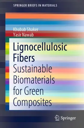 Nawab / Shaker |  Lignocellulosic Fibers | Buch |  Sack Fachmedien