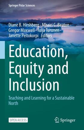 Hirshberg / Beaton / Peltokorpi |  Education, Equity and Inclusion | Buch |  Sack Fachmedien