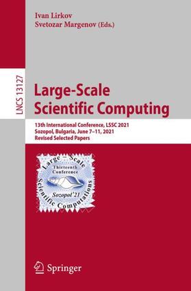 Margenov / Lirkov |  Large-Scale Scientific Computing | Buch |  Sack Fachmedien