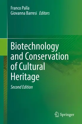 Barresi / Palla |  Biotechnology and Conservation of Cultural Heritage | Buch |  Sack Fachmedien