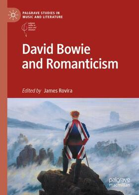 Rovira |  David Bowie and Romanticism | Buch |  Sack Fachmedien